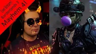 Borderlands 3 Mayhem 4 is it any good? Live reactions and discussions!