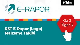 RST E-Rapor (Logo) Malzeme Takibi