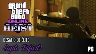 GTA Online: Golpe del Casino - Sigilo (Desaf&iacute;o de &Eacute;lite - Dif&iacute;cil)