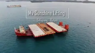 Mv. Sunshine heavy lifting at Sekupang - Batam - Kepulauan Riau