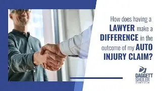 How does having a lawyer make a difference in the outcome of my auto injury claim?