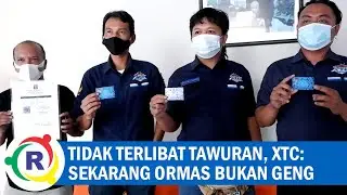 Tidak Terlibat Tawuran di Ciledug, XTC: Sekarang Ormas Bukan Geng Lagi