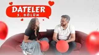 Balon Date Show 5. B&ouml;l&uuml;m Dateleri