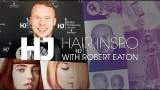HJ #HairInspo: ROBERT EATON