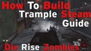 Black Ops 2 Die Rise: How to Build The Trample Steam Tutorial+Vertigoner Achievement/Trophy Guide