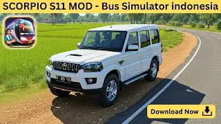 SCORPIO S11 MOD FOR BUS SIMULATOR INDONESIA | DOWNLOAD BUSSID MOD
