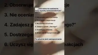 &bdquo;Jeśli robisz to codziennie, masz wysoką samoświadomość&rdquo;