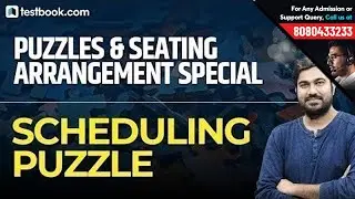 Puzzles & Seating Arrangement Special | Scheduling Puzzles for Bank & SSC | Reasoning by Shyam Sir