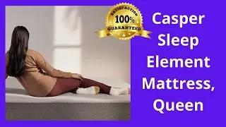Casper Element Review 2021 |Top Rated Budget Mattress (NEW)