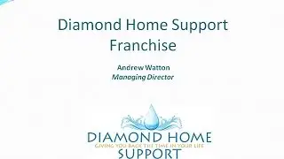 Diamond Home Support Cleaning Franchise