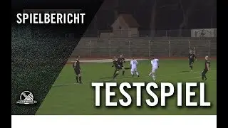 SSV Makranst&auml;dt - BSG Chemie Leipzig (Testspiel)