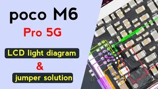 Poco M6 Pro LCD Light Diagram | No Backlight / Dark Display Problem Solution