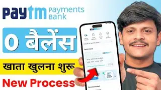 paytm payment bank account opening process 2025 | how to open paytm payment bank account