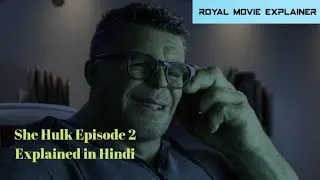 She Hulk Episode 2 Explained in Hindi I She-Hulk Episode 2 Attorney at law Explained in Hindi