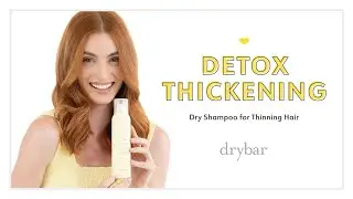 Detox Thickening Dry Shampoo