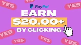 Click and Earn $20 Paypal Money! (Make Money Online 2022)