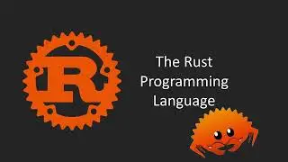 Rust Programming Tutorial for Beginners &ndash; Learn Rust Step by Step