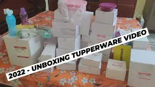 1st  2022 Video|UNBOXING  TUPPERWARE NEW MODELS, NEW COLLECTIONS| UNBOXING TUPPERWARE PRODUCTS part1