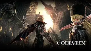 Code Vein | Убиваем первого босса в течении 3 часов