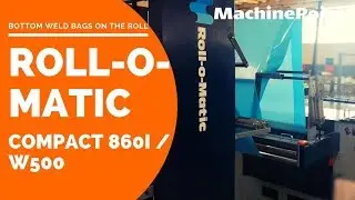 ROLLOMATIC Compact 860I / W500 Bottom weld bags on the roll | ROLLOMATIC Machinery