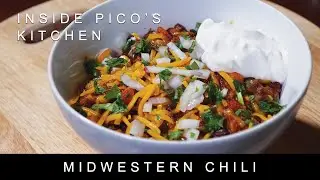 Midwestern Chili Recipe - Inside Pico's Kitchen