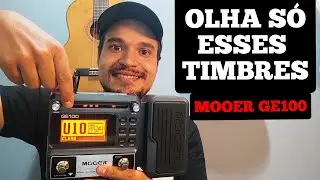 MOOER GE100 - Você Precisa Ter Esses Timbres! 15 Patchs Funcionais