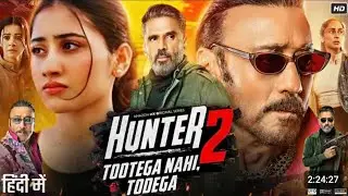 Hunter 2 movie scene of sunil setty (2025) Jeccy shroff |anuska dankar review s facts