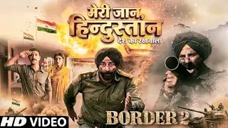 Hindustan Hindustan 2.0 – Border 2 | Deshbhakti Song | Indian Army