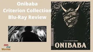 Onibaba Criterion Collection Blu-Ray Review