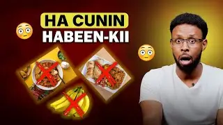 “5 Cunto Oo HABEENKII Jirkaaga Burburiya! (Calool, Gaas & Insulin Qarax)”
