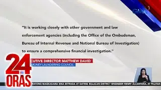 Financial transactions ng mga contractor na iniuugnay sa flood control projects... | 24 Oras
