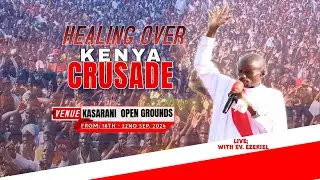 DAY 2; KASARANI - SAFARI RALLY GROUND CRUSADE 19.09.2024