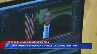 How 'Deepfake' AI manipulated videos could affect elections