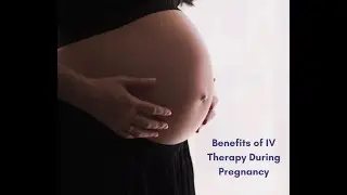 IV therapy for pregnancy San Jose- NewU Hydration Lounge- Benefits of IV Therapy During Pregnancy