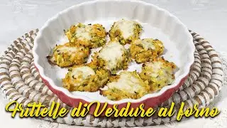 FRITTELLE DI VERDURE🥬AL FORNO - semplici ed economiche