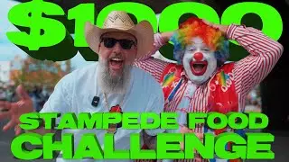 Calgary Stampede EPIC $1000 Food Challenge