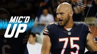 Mic'd Up: Kyle Long (Week 4) | Sound Fx | NFL Films