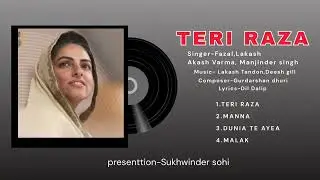 TERI RAZA ( Various Artists) Dil Dalip /Coltin Music/Nirankari Spiritual Songs 2025