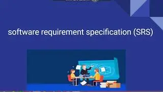 (SRS)  Software Requirements specification in software engineering... software engineering tutorials