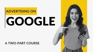 Google Ads Part 1: Start a Google Ads Campaign for your Church