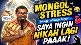 MONGOL MERAYU TUHAN | AUTO NGAKAK 
