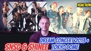 FIRST reaction to SNSD & SHINee (Dream Concert 2013 - I GOT A BOY | Tokyo Dome 2014 - Lucifer)