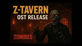 Z-Tavern Tower Defense - OST Full Soundtrack