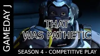 That Was Pathetic | Overwatch | Gameday_J