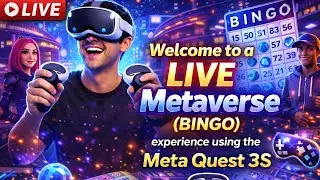 Welcome to a LIVE Metaverse (BINGO) experience using the Meta Quest 3S 🕶️ (Portrait)