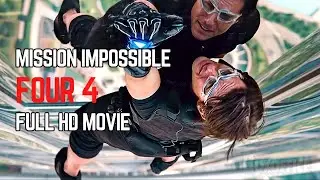 Mission Impossible: Ghost Protocol (2011) | Full Movie in English | Tom Cruise Action Thriller