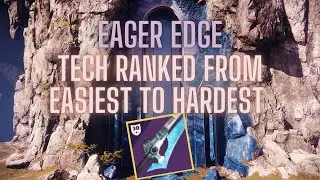 All Eager Edge Tech Ranked From Easiest to Impossible