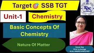 Nature Of Matter | Basic Concepts Of Chemistry | SSB TGT #chemistry 