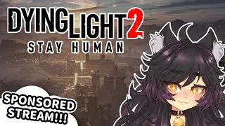 Fleshy Streams - Dying Light 2, (Sponsor) Monster Hunter Wilds (Cont.)