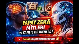 Yapay Zeka Efsaneleri ve Gerçekler